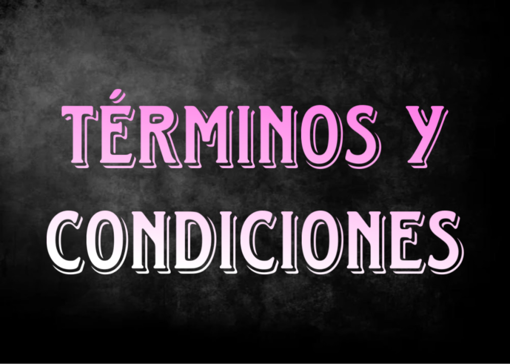 Términos y Condiciones de Pink Rose